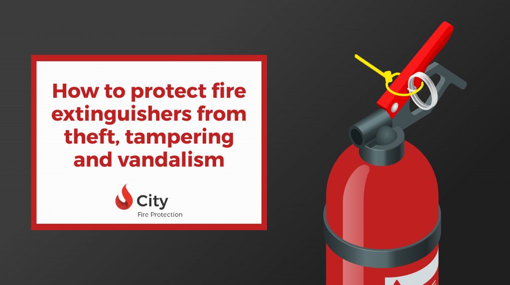 How to protect fire extinguishers from theft, tampering and vandalism