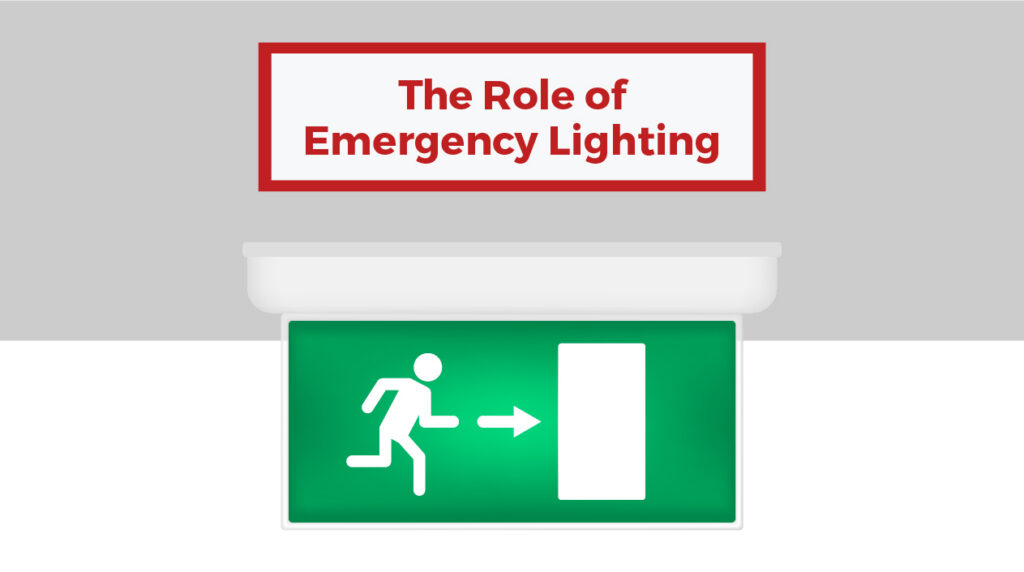 The role of emergency lighting